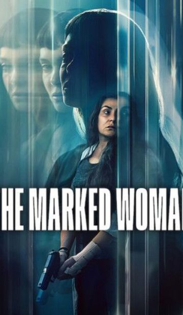 The Marked Woman (2026) Hindi Dubbed Movie